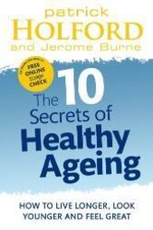 Viridian 10 Secrets of Healthy Ageing Book by ( Patrick Holford ) # PH01